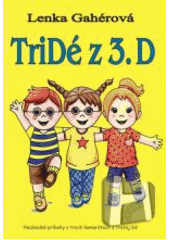TriDé z 3. D