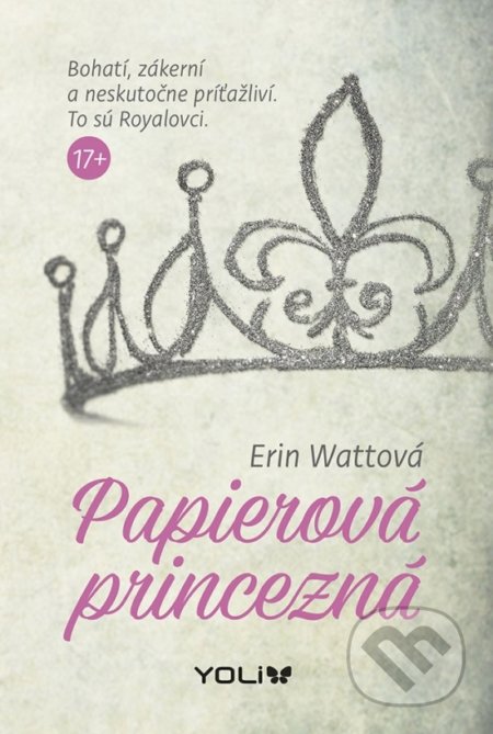 Papierová princezná  - Royalovci 1.