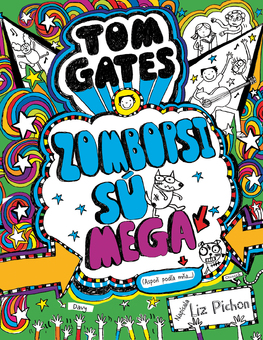Tom Gates 11. - Zombopsi sú mega (Aspoň podľa mňa...)