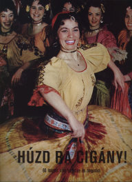 Play up, Gypsy! 60 Hungarian Songs for Violin and Piano - Húzd rá, cigány! 60 magyar nóta hegedűre és zongorára