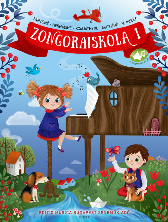 Piano Method 1. - Zongoraiskola 1.