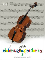 Pejtsik: Violoncello-Method 3. - Pejtsik: Gordonkaiskola 3.