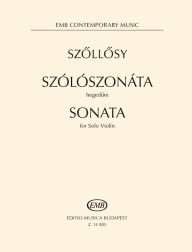 Szőllősy: Sonata for Solo Violin - Szőllősy: Szólószonáta hegedűre