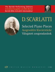 Scarlatti: Selected Piano Pieces - Scarlatti: Válogatott zongoradarabok