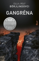 Gangréna - Tom Stilton a Olivia Rönningová 5.