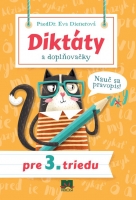 Diktáty a doplňovačky pre 3. triedu