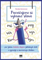 Precvičujeme si vybrané slová - Pre žiakov druhého stupňa základných škôl 