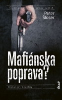 Mafiánska poprava? - Páchateľ neznámy 1.
