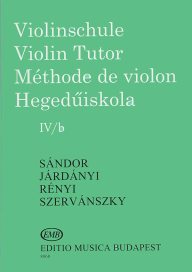 Sándor - Járdányi - Szervánszky: Violin Tutor IV/b. - Sándor - Járdányi - Szervánszky: Hegedűiskola IV/b 