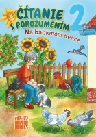 Čítanie s porozumením 2. - Na babkinom dvore
