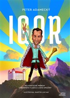 Igor - Neuveriteľné príbehy chrabrého vládcu a jeho družiny