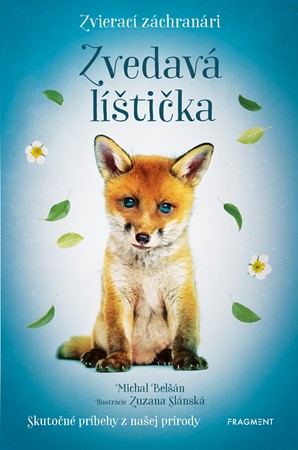 Zvierací záchranári: Zvedavá líštička