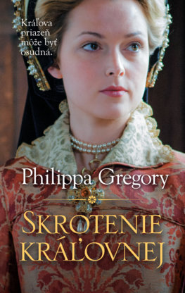 Skrotenie kráľovnej - Ženy Tudorovcov