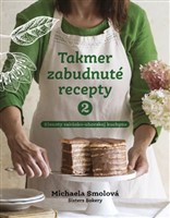 Takmer zabudnuté recepty 2.