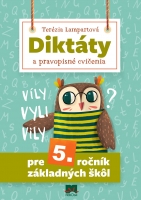 Diktáty a pravopisné cvičenia pre 5. ročník základných škôl