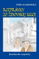 Rozprávky zo Židovskej ulice: Bratislavské rozprávky