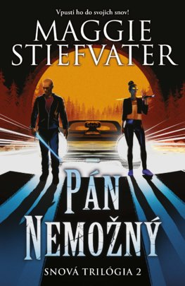 Pán Nemožný - Snová trilógia 2.
