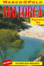 Mallorca - Doporučené tipy /CZ/