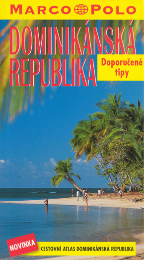 Dominikánská republika - Doporučené tipy /CZ/