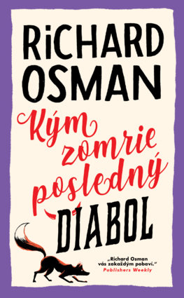 Kým zomrie posledný diabol - Štvrtkový klub detektívov 4.