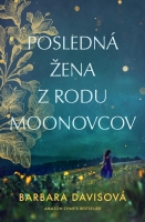Posledná žena z rodu Moonovcov 