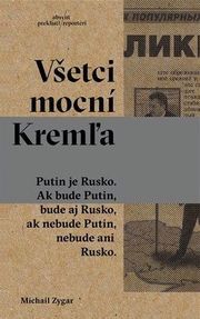 Všetci mocní Kremľa 