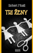 Tri ženy 