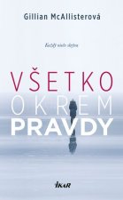 Všetko okrem pravdy 